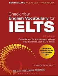 Check Your English Vocabulary for IELTS (4th edition)