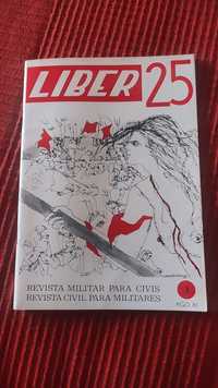 Revista Liber 25 Abril Revolução PREC Militar Vítor Alves Piteira Sant