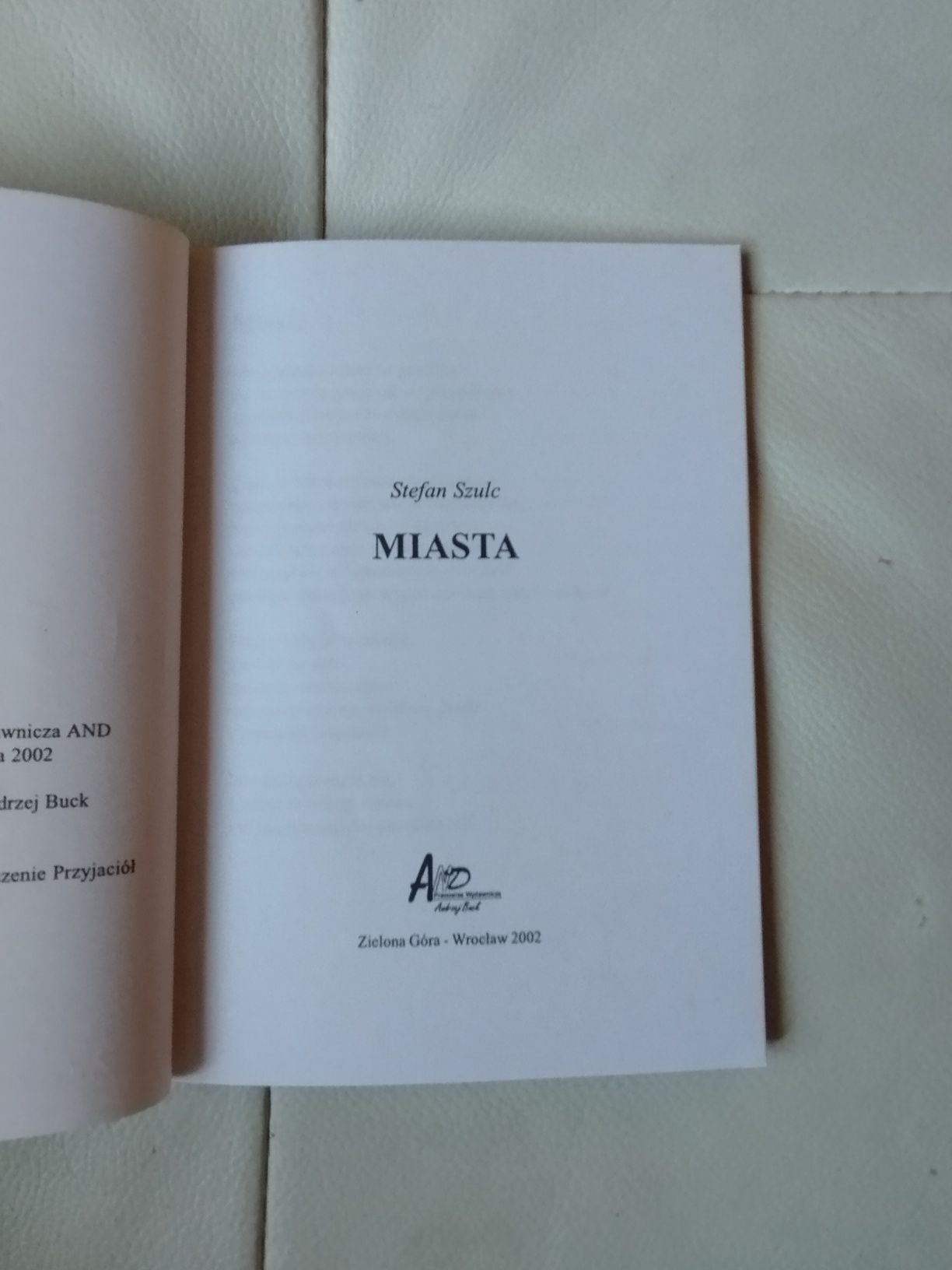 Stefan Szulz Miasta, dedykacja
