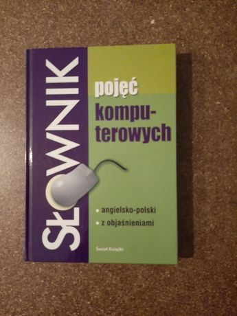 Słownik polsko- angielski pojęć komputerowych