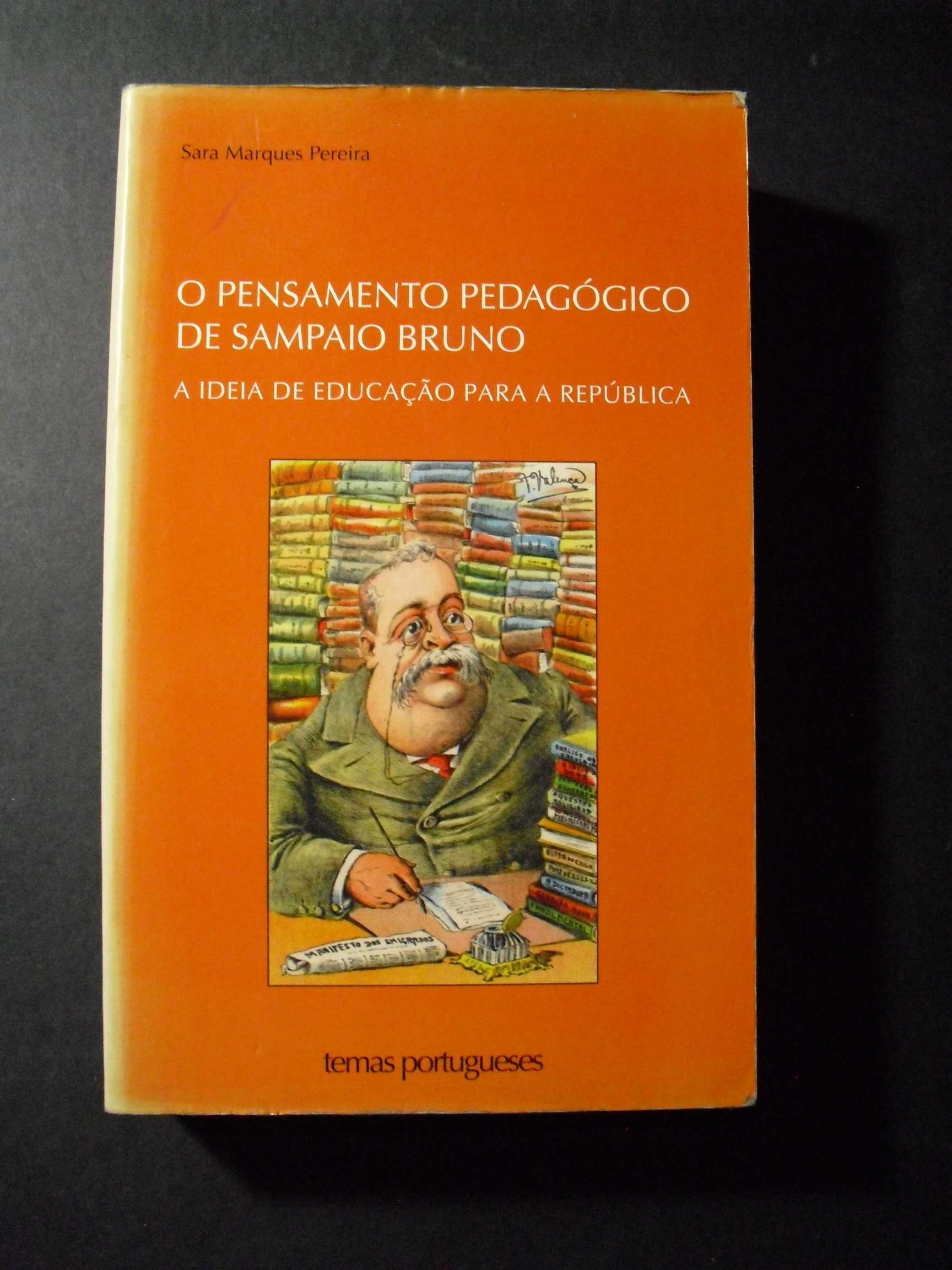 Pereira (Sara Marques);O Pensamento Pedagógico de Sampaio Bruno