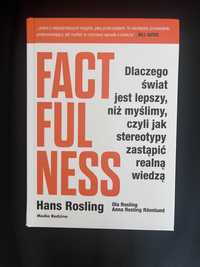 "Factfulness" Hans Rosling, Ola Rosling, Anna Rosling Ronnlund