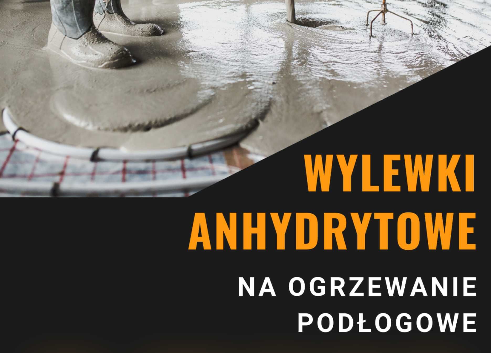 Wylewki anhydrytowe Katowice, Gliwice, Tychy, Bytom, Będzin