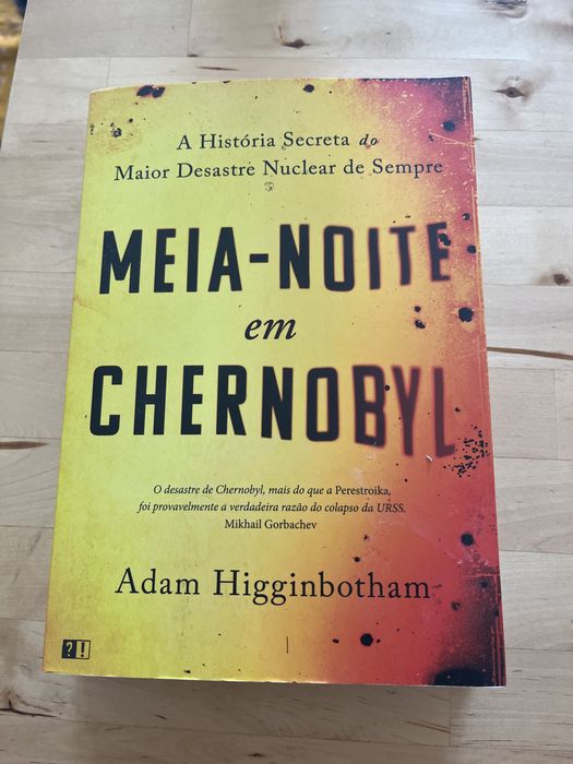 Meia-noite em Chernobyl - Adam Higginbotham