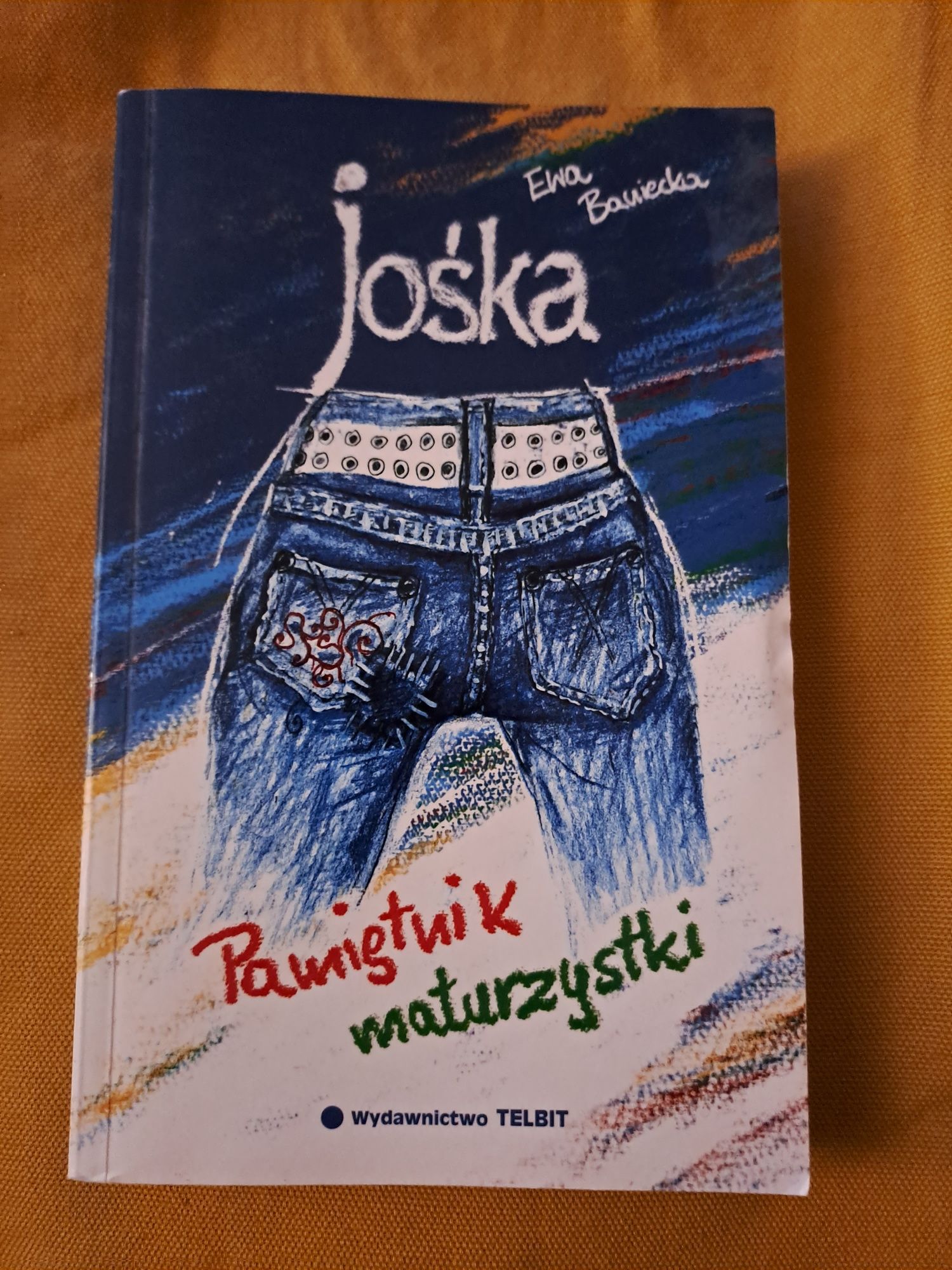 Jośka Pamiętnik maturzystki. Ewa Baniecka.