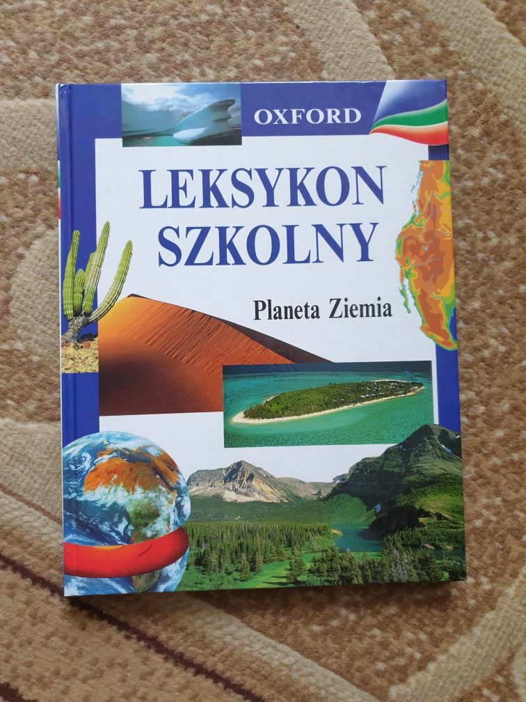 Oxford Leksykon Szkolny Planeta Ziemia album naukowy dla dzieci