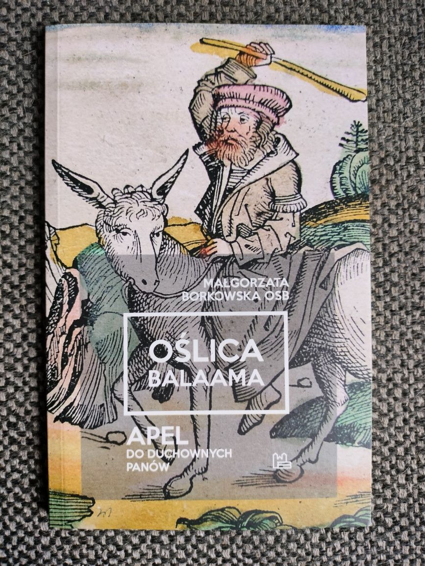 Oślica Balaama-Małgorzata Borkowska OSB