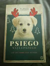 Psiego najlepszego - W. Bruce Cameron