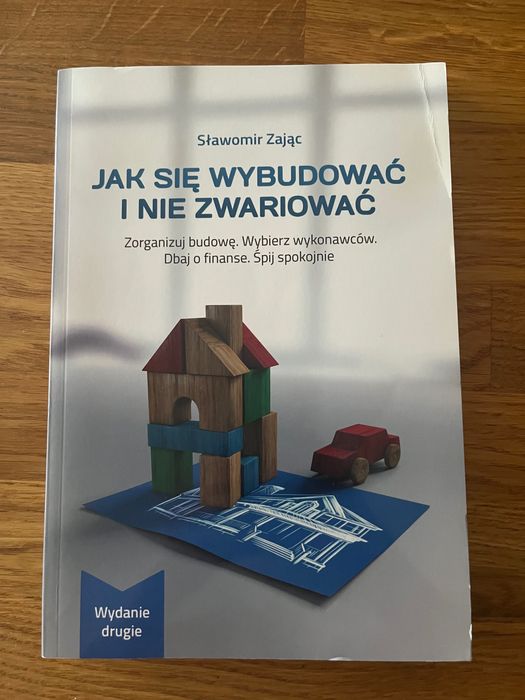 Książka Jak się wybudować i nie zwariować