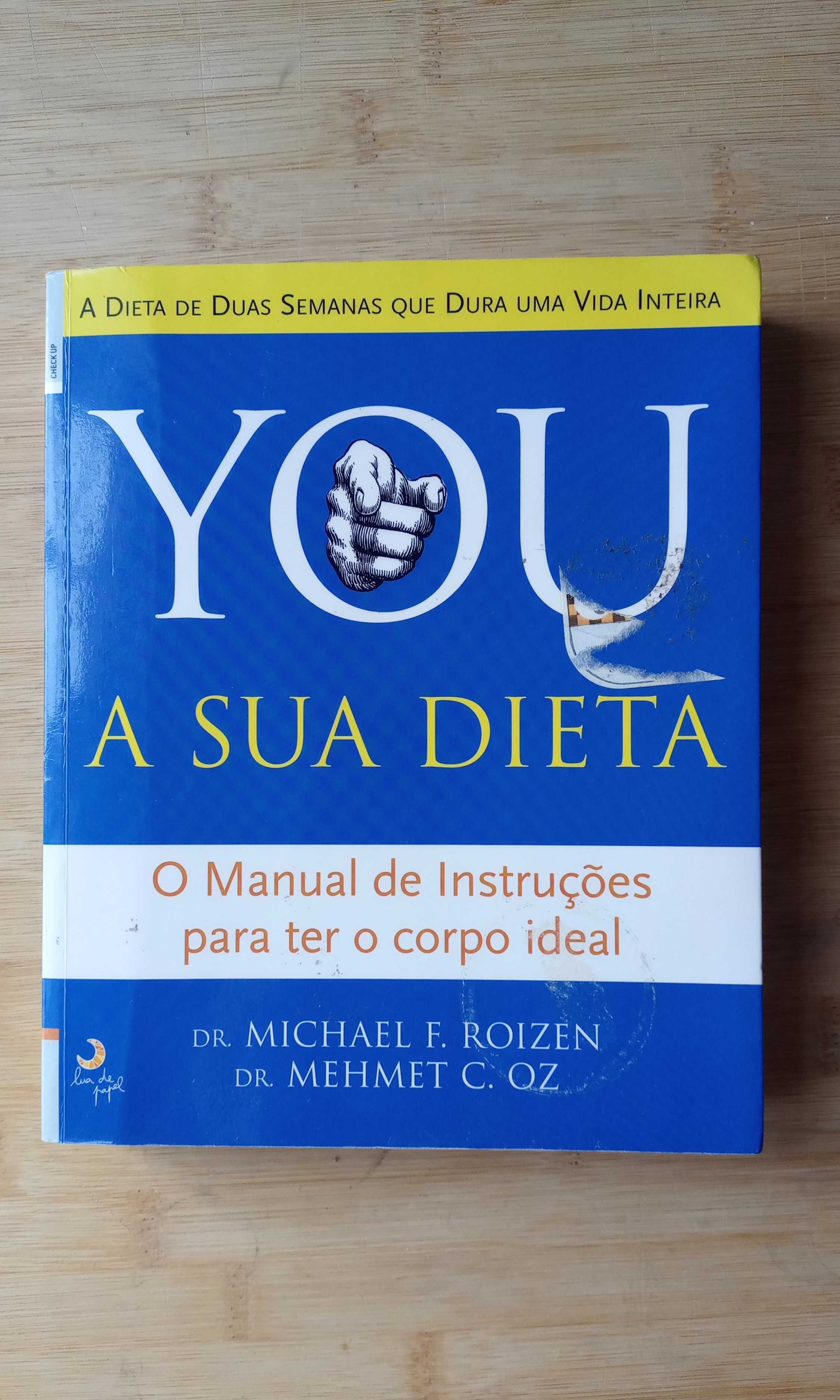 YOU A Sua Dieta de Mehmet C. Oz e Michael F. Roizen