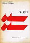 PL/I JĘZYK PROGRAMOWANIA S. Gasik, P. Kulczycki, K. Piasecki i inni