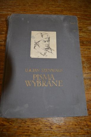 Pisma wybrane Lucjan Szenwald