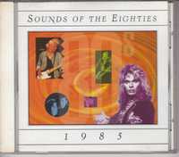 Sounds of the Eighties: 1985 . CD .