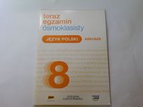 Teraz egzamin ósmoklasisty arkusze
