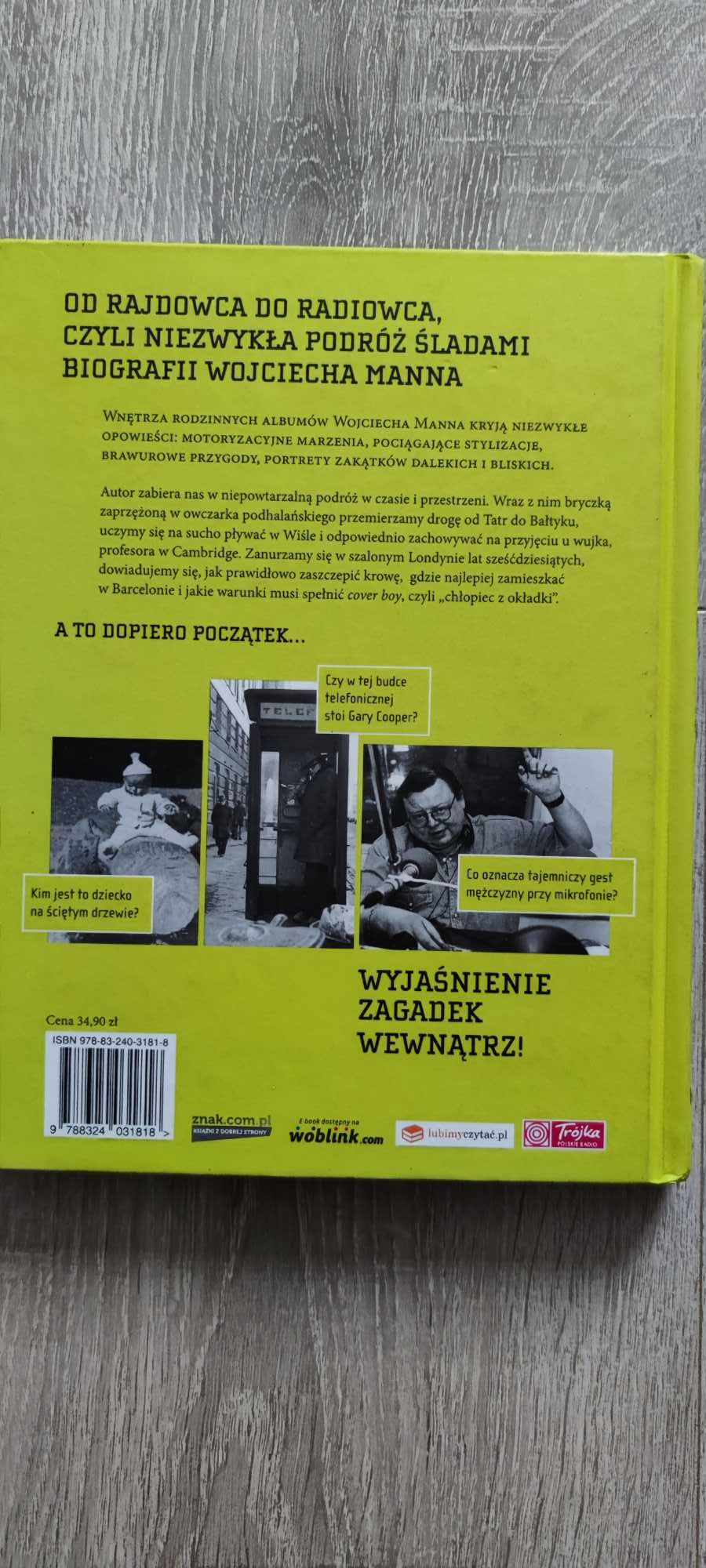 Wojciech Mann fotografomania biografia