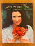Lato w kuchni przez okrągły rok Nigella Lawson