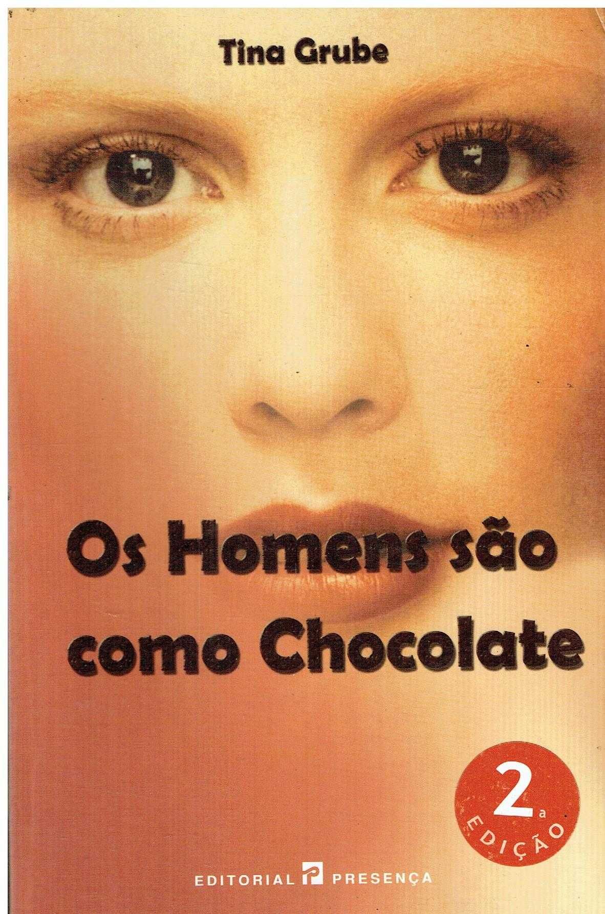 13620

Os Homens São Como Chocolate
de Tina Grube