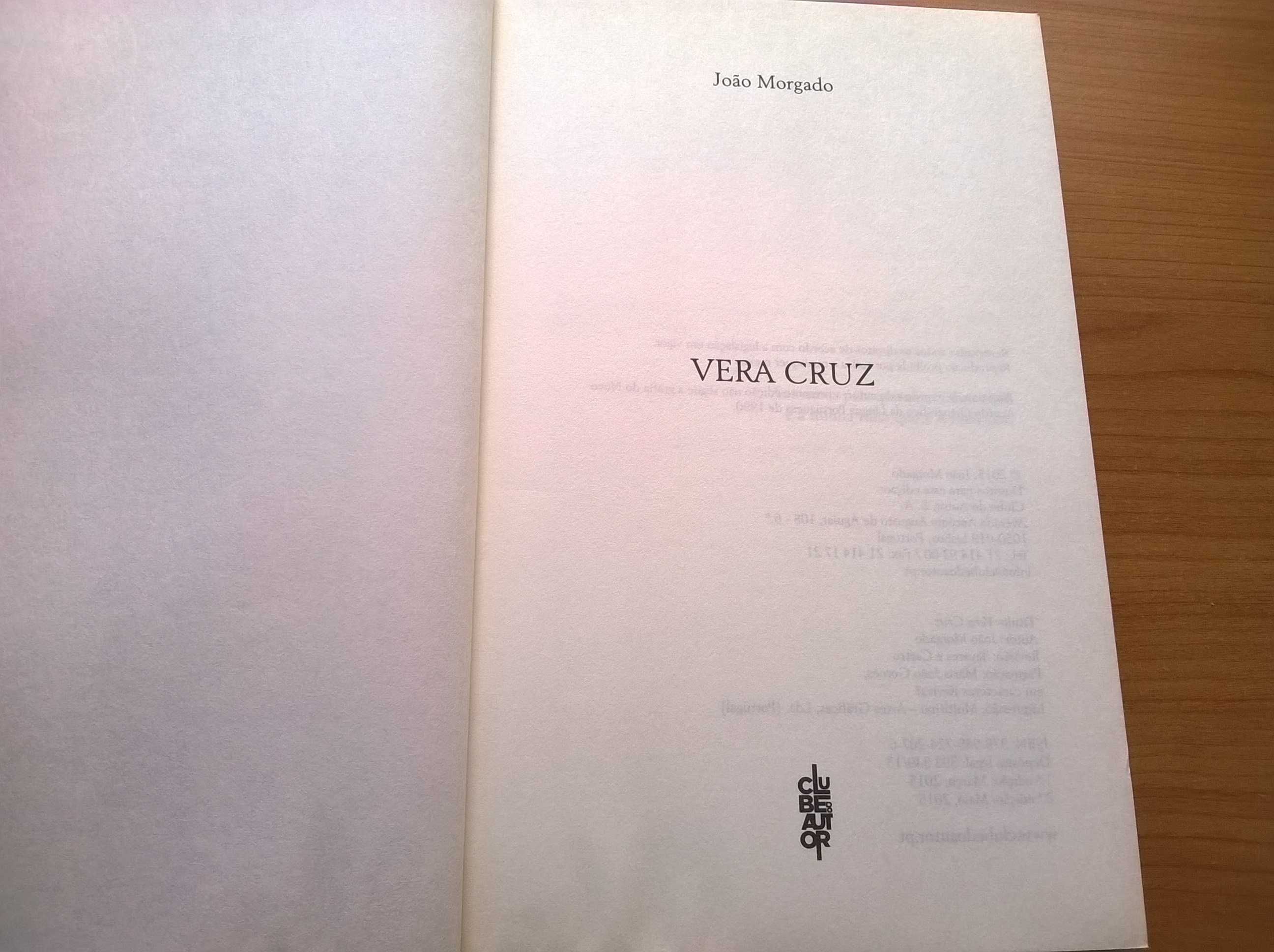" Vera Cruz " - João Morgado