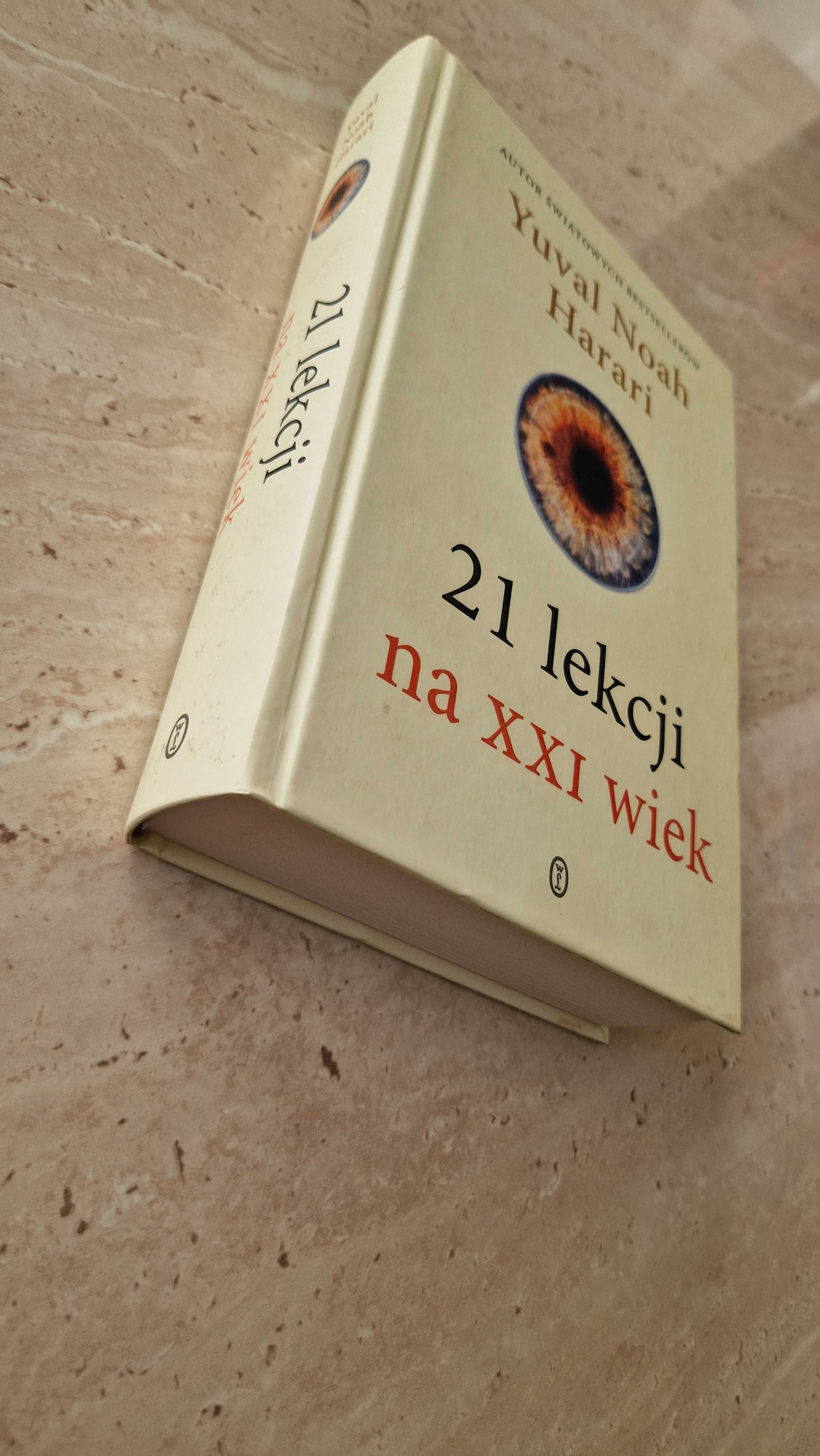 Książka Y. N. Harari "21 lekcji na XXI wiek".