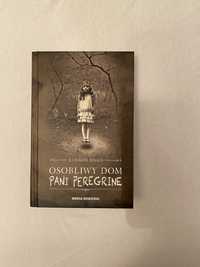 Osobliwy Dom Pani Peregrine Ransom Riggs