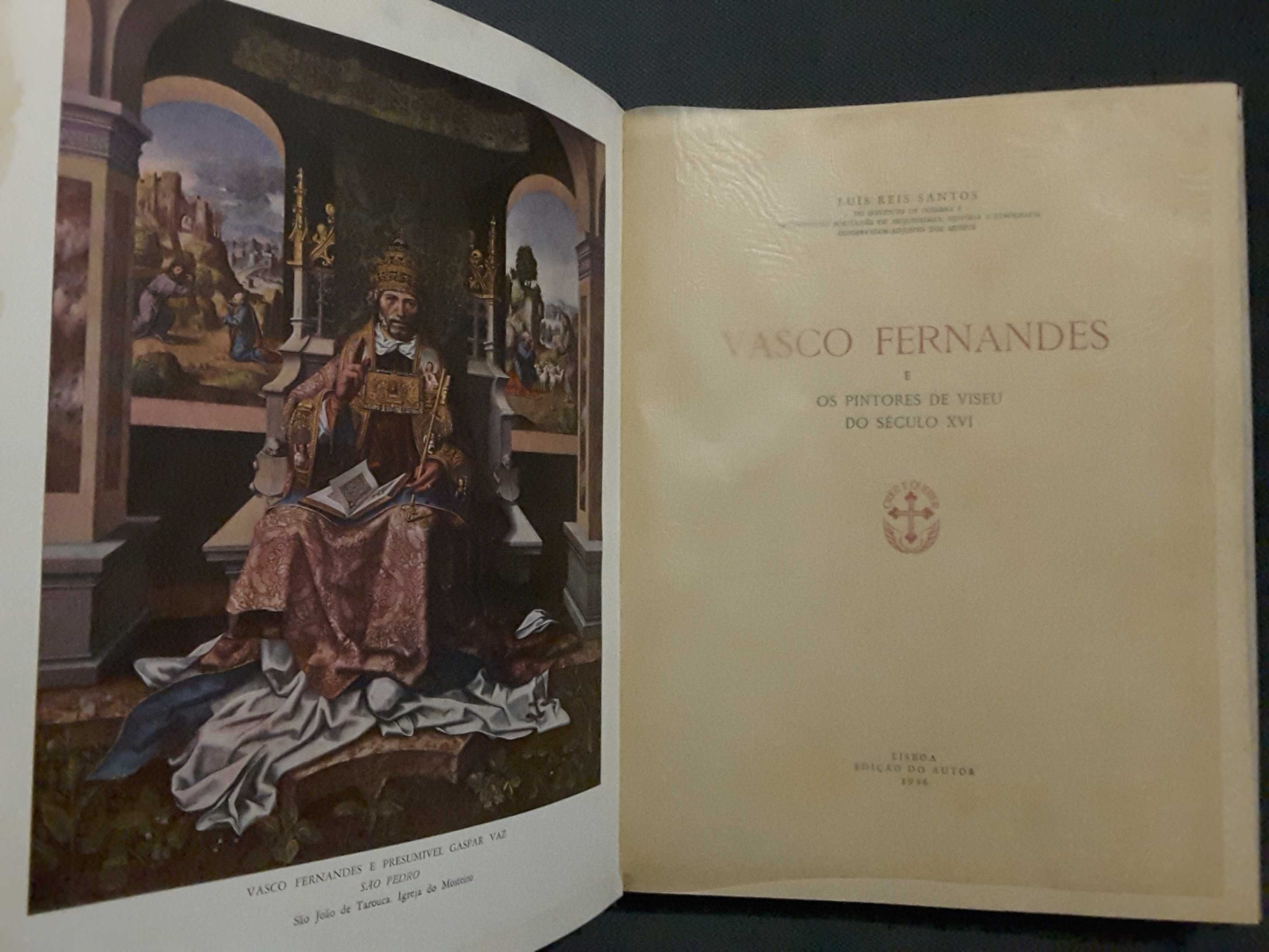 Vasco Fernandes e os Pintores de Viseu do Século XVI