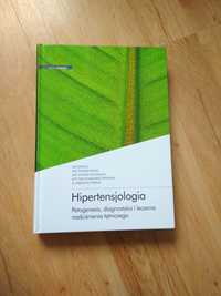 Jak nowa - Hipertensjologia. Patogeneza, diagnostyka i leczenie NT