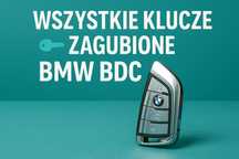 Dorabianie kluczyków BMW BDC2 – Wszystkie Klucze ZAGUBIONE