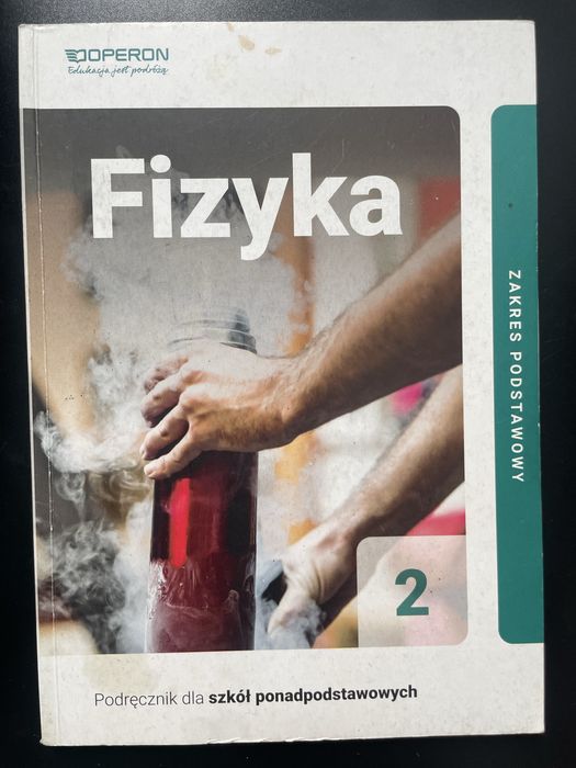 Fizyka 2 klasa zakres podstawowy podręcznik operon nowa era
