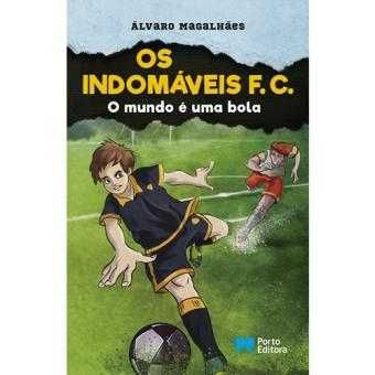 Álvaro Magalhães: Os Indomáveis F.C. /O Estranhão/.. -Desde 4€