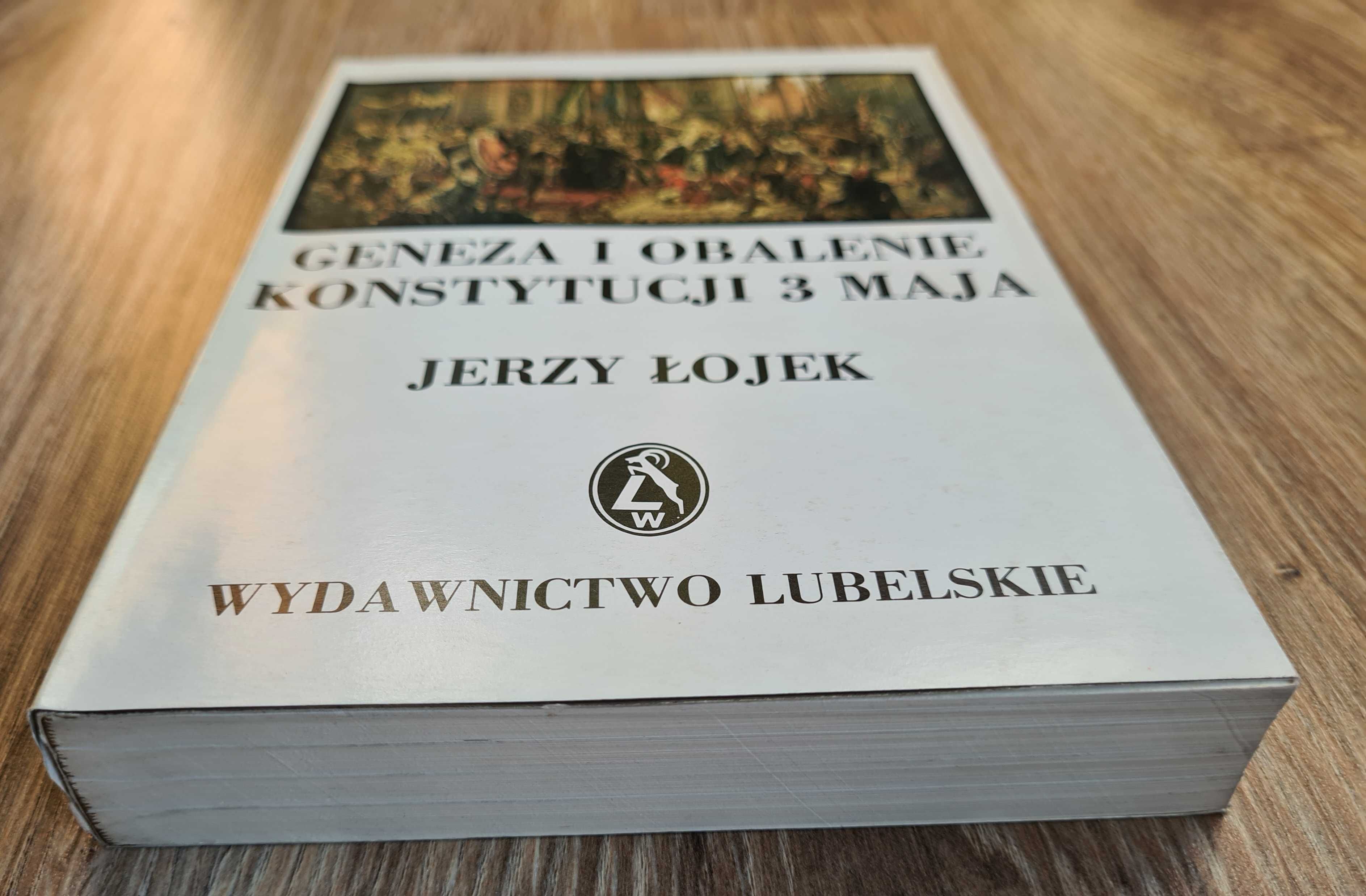 Geneza i obalenie Konstytucji 3 Maja - Łojek