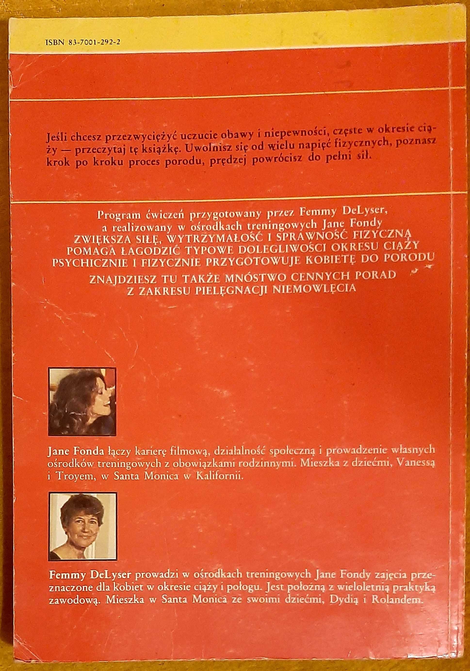 Jane Fonda przyszłym matkom