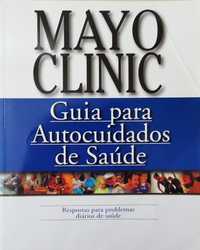 Mayo Clinic - Guia Para Autocuidados de Saúde (Portes grátis