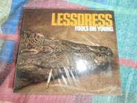 Lessdress - Fools Die Young CD nowy w folii