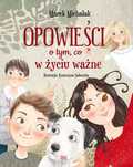 Opowieści o tym, co w życiu ważne. Books. Duża Księgarnia na OLX
