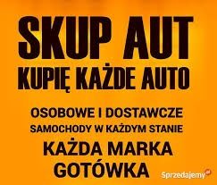 SKUP AUT SIEDLCE ŁUKÓW i Okolice Każde Sprawne do 2 tys