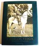 ARTE EQUESTRE - Cavalos Veiga 1999 (Reservado JT)