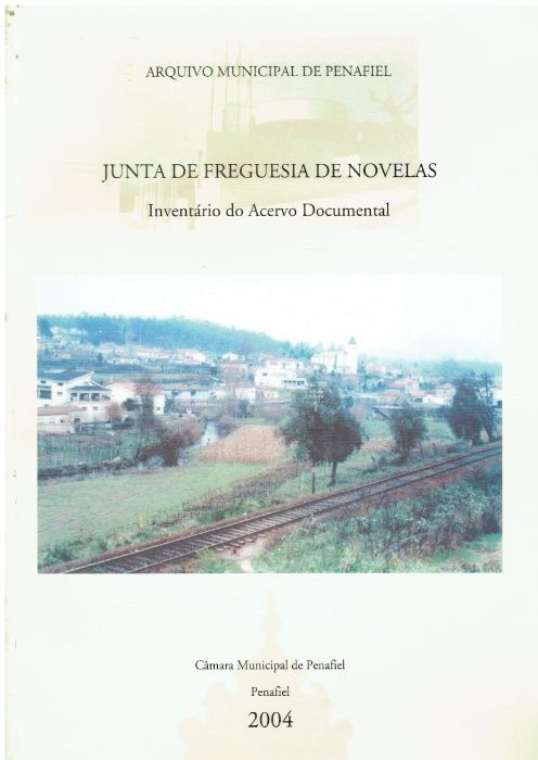 6577 - Junta de freguesia de Novelas : inventário do acervo documental