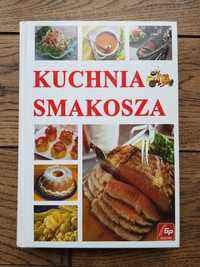 Kuchnia smakosza książka kucharska