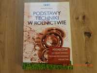 Podstawy techniki w rolnictwie. Aleksander Lisowski