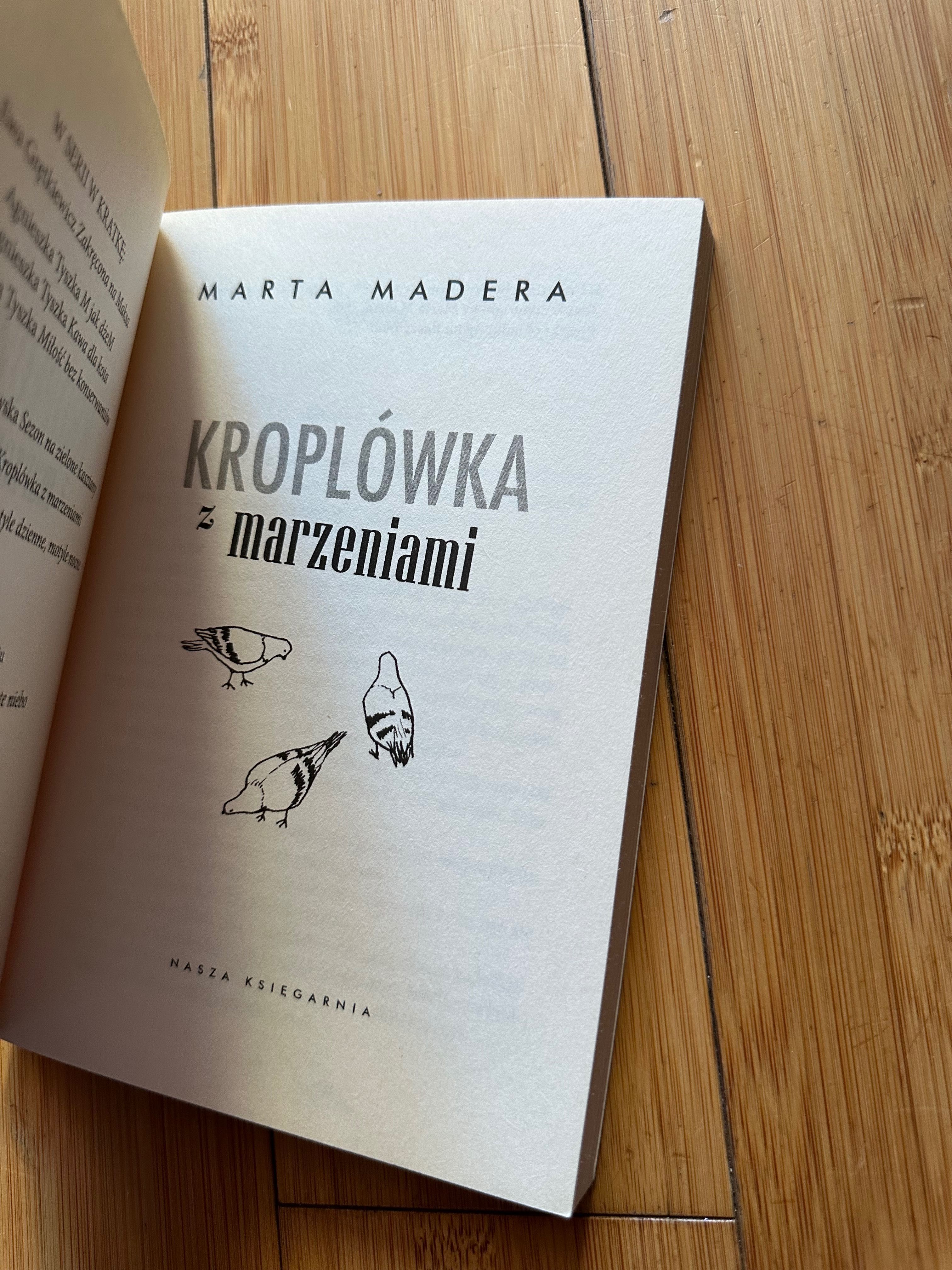 Kroplówka z marzeniami. Seria w kratkę. Marta Madera
