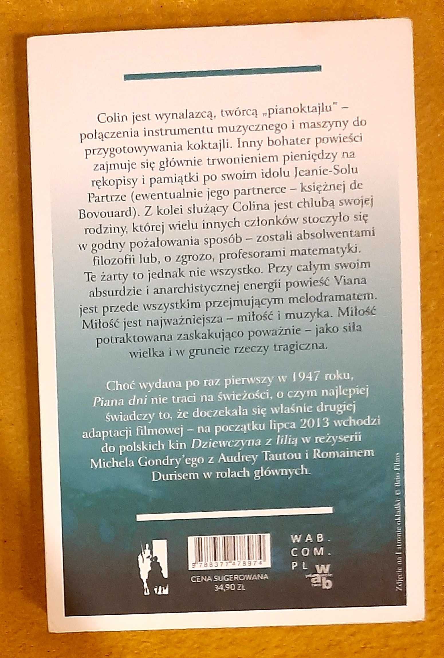 Boris Vian, Piana dni