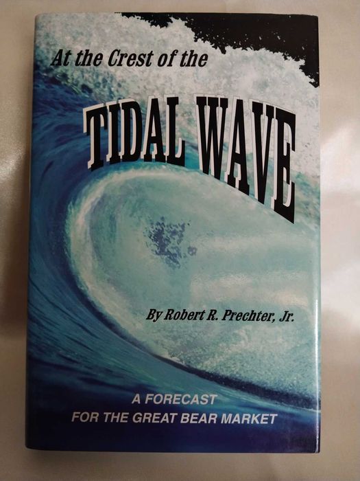 Book • At the Crest of the Tidal Wave •  Robert R. Prechter Jr.