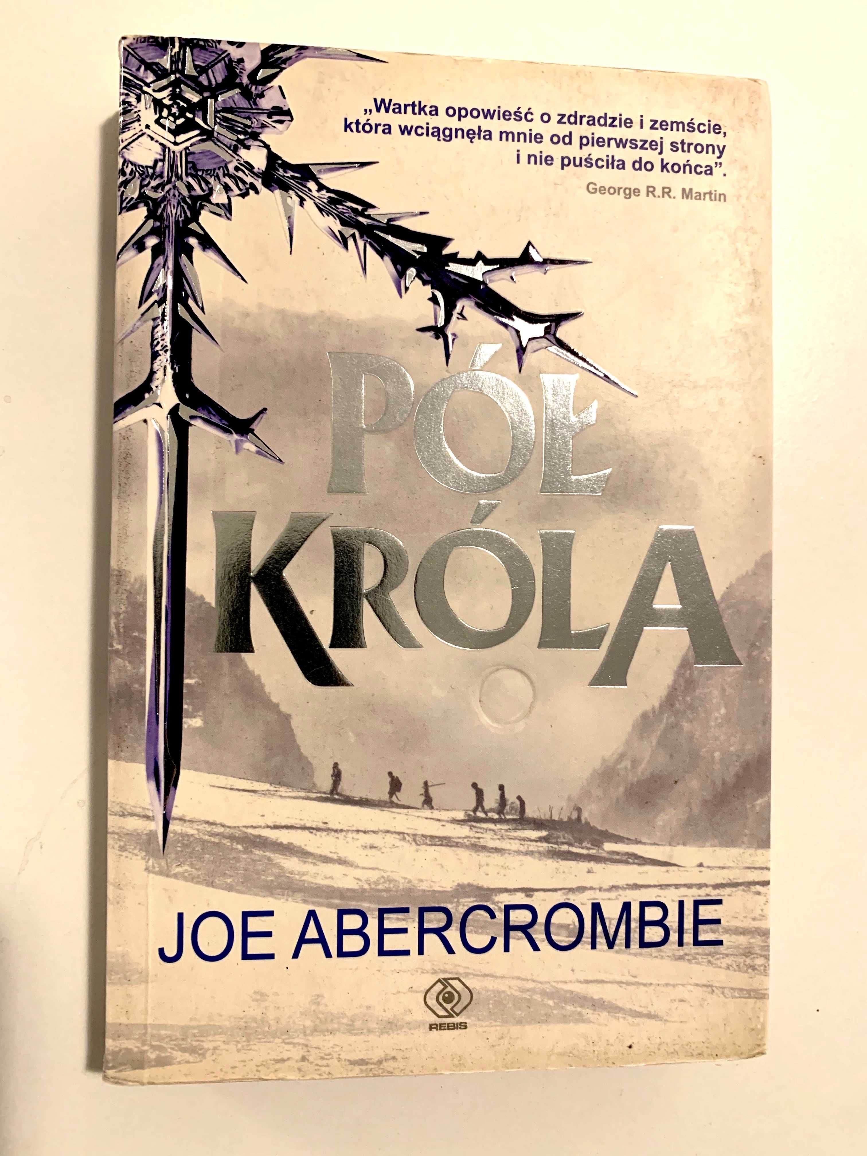 Joe Abercrombie - Pół Króla