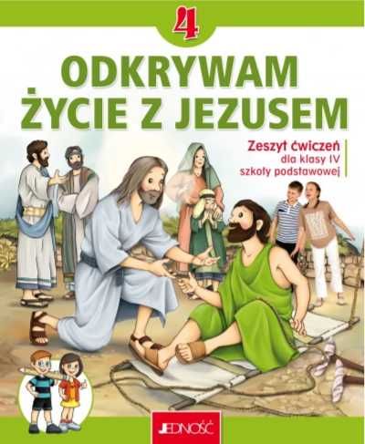 Religia SP 4 Odkrywam życie z Jezusem ćw - Krzysztof Mielnicki, Elżbi