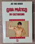 Guia Prático do Culturismo
de José Viñas Buenache