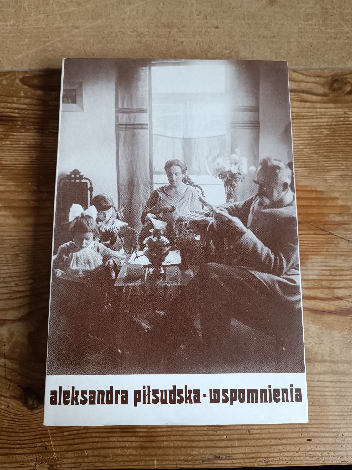 Aleksandra Piłsudska - wspomnienia