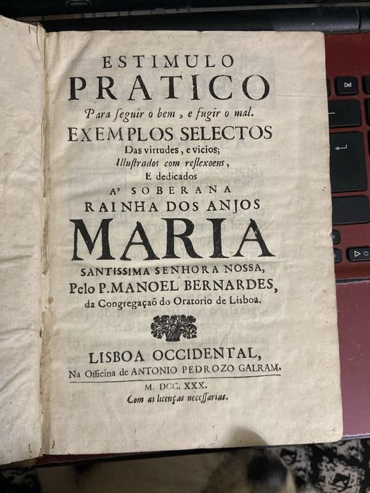 Estimulo Pratico para seguir o bem, e fugir do mal. 1730