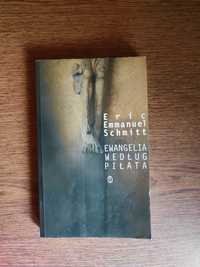 Eric Emmanuel Schmitt - Ewangelia według Piłata