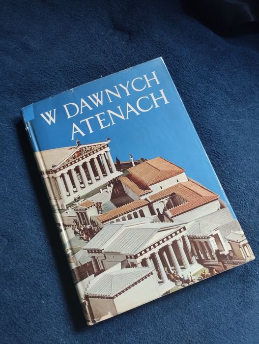 W dawnych Atenach. Praca zbiorowa
