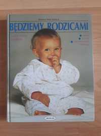 Poradnik: Będziemy Rodzicami